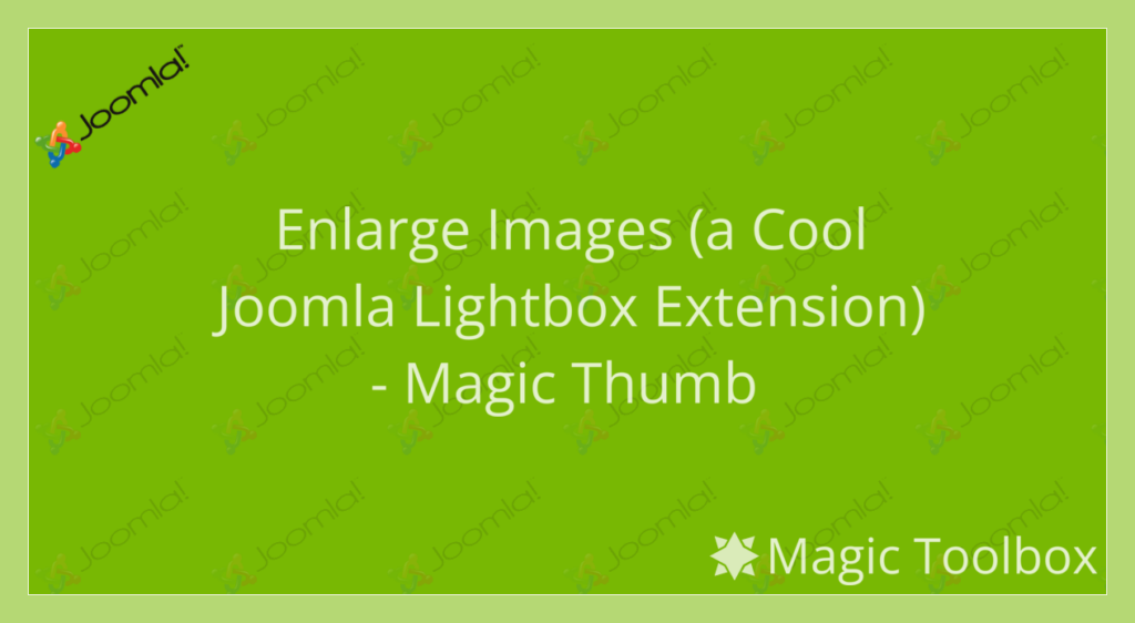 Enlarge images Joomla lightbox extension