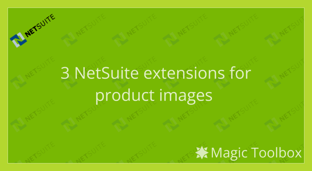 NetSuite extensions for product images
